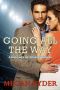 [Knights of Passion 01] • Going All the Way (Knights of Passion Book 1)